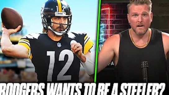 Aaron Rodgers to Steelers? Pat McAfee Asked Him About Flirting with Pittsburgh (Commentary)